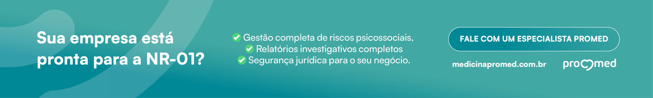 Sua empresa está pronta para a NR-01? Fale com um especialista Promed